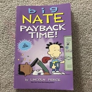 Big Nate Payback Time!